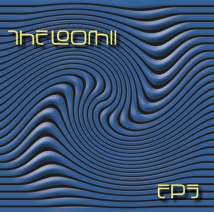 The Loomii - EP3