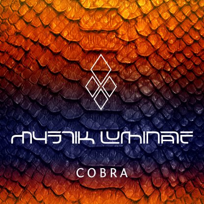 Mystik Luminate - Cobra Single