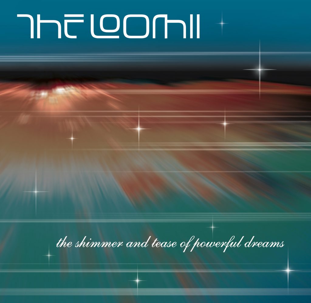 The Loomii - Shimmer and Tease EP